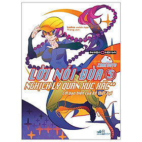 Zaregoto - Lời Nói Đùa - Tập 5: Nghịch Lý Quân Xúc Xắc 2 - Lời Bao Biện Của Kẻ Thất Bại