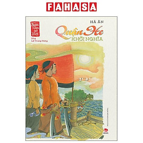 Sách - Ngàn Năm Sử Việt - Nhà Lê Trung Hưng - Quận He Khởi Nghĩa