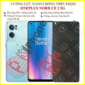 Dán chống nhìn trộm OnePlus Nord CE 2 5G - Dán cường lực dẻo nano 9H+