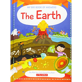 Sách thiếu nhi Tiếng Anh: My Big Books Of Answers The Earth
