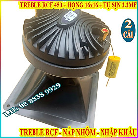 CẶP CỦ LOA TREBLE KÈN 450 RCF TIẾNG NHUYỄN MỊN NẮP NHÔM HÀNG NHẬP KHẨU + HỌNG 16x16 + TỤ SỊN - GIÁ 2 CÁI