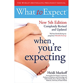 Nơi bán What To Expect When You\'Re Expecting 5Th Edition - Giá Từ -1đ