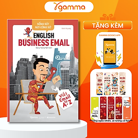 Sống Sót Nơi Công Sở - English Business E-mail (Viết E-mail Từ A-Z)