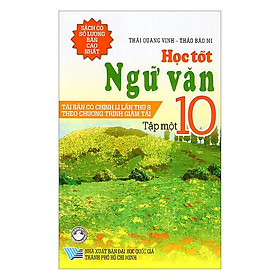 Hình ảnh Học Tốt Ngữ Văn Lớp 10 (Tập 1)