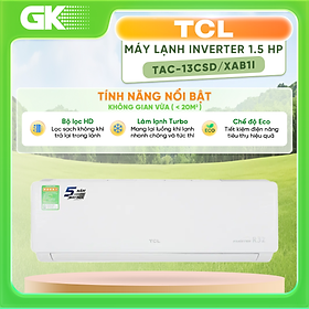 Mua Máy lạnh TCL Inverter 1.5 HP TAC-13CSD/XAB1I - Hàng chính hãng - Bảo hành 3 năm