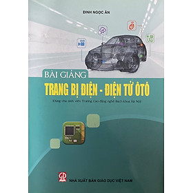 Bài Giảng Trang Bị Điện – Điện Tử Ô Tô