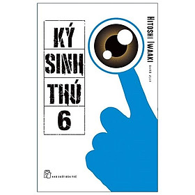 Ký Sinh Thú - Tập 6 - Tặng Kèm Postcard