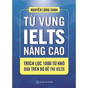 SÁCH – Từ vựng IELTS nâng cao