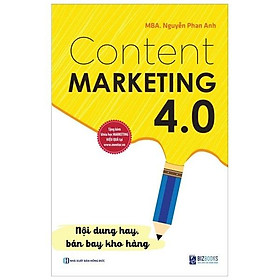 Hình ảnh Content Marketing 4.0 - Nội Dung Hay, Bán Bay Kho Hàng