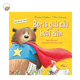 Sách - Ngày đầu đến trường - Boris giải cứu buổi diễn