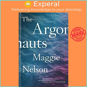Sách - The Argonauts by Maggie Nelson (UK edition, paperback)