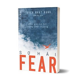 FEAR – SỢ HÃI