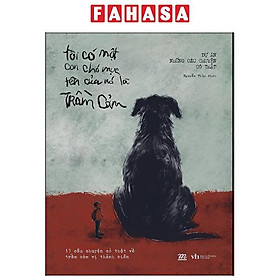 Tôi Có Một Con Chó Mực Tên Của Nó Là Trầm Cảm