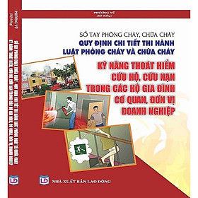 Nơi bán Sổ tay phòng cháy chữa cháy -quy định chi tiết thi hành luật phòng cháy chữa cháy - Giá Từ -1đ