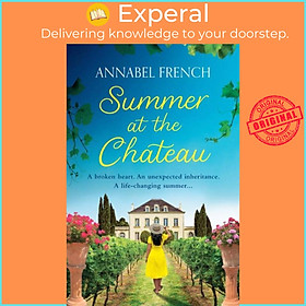 Sách - Summer at the Chateau by Annabel French (UK edition, paperback)