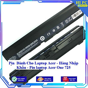Pin Dành Cho Laptop Acer One 725 - Hàng Nhập Khẩu 