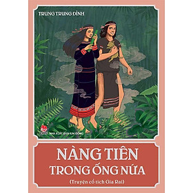 Nàng Tiên Trong Ống Nứa