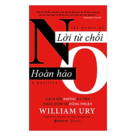 Nơi bán Lời Từ Chối Hoàn Hảo (Tái Bản 2018) - Giá Từ -1đ