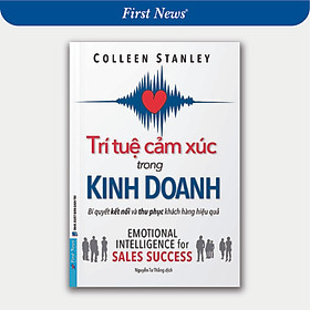 Sách Trí Tuệ Cảm Xúc Trong Kinh Doanh - First News