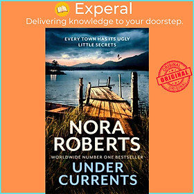 Sách - Under Currents by Nora Roberts (UK edition, paperback)