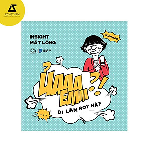 Sách - Ủaaa Emm?! Đi Làm Roy Hả?