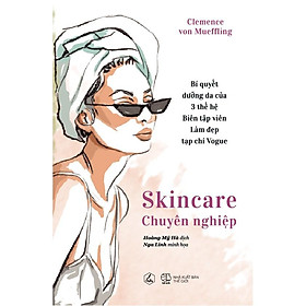 Sách - Skincare chuyên nghiệp (tặng kèm bookmark)