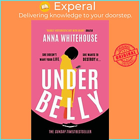 Sách - Underbelly by Anna Whitehouse (UK edition, paperback)