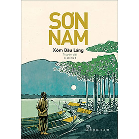 Sách Sơn Nam - Xóm Bàu láng