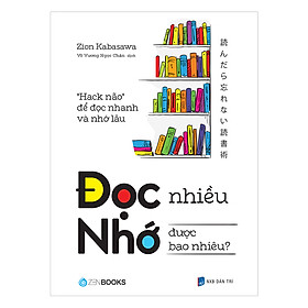 Hình ảnh sách Đọc Nhiều Nhớ Được Bao Nhiêu?