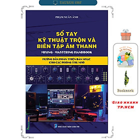 Sổ tay kỹ thuật trộn và biên tập âm thanh