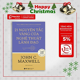 [ThangLong Bookstore]21 nguyên tắc vàng của nghệ thuật lãnh đạo