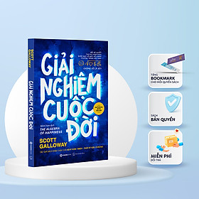 Giải nghiệm cuộc đời - Tác giả Scott Galloway