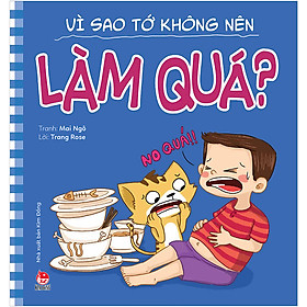 [Download Sách] Để Em Luôn Ngoan Ngoãn: Vì Sao Tớ Không Nên Làm Quá?