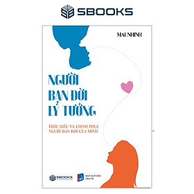 Sách - Người Bạn Đời Lý Tưởng - SBOOKS