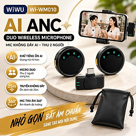 Micro thu âm không dây khử tiếng ồn  AI ANC DUO WIWU Wi-WM010 – 2 MICRO THU ÂM 360° | KHỬ ỒN AI | TYPE-C cho iPhone Samsung - Hàng nhập khẩu