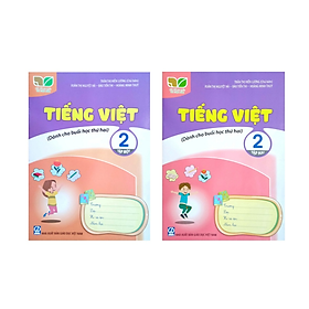Sách - Combo Tiếng Việt 2 (Tập 1 + Tập 2) - Dành cho buổi học thứ 2 (Kết nối tri thức với cuộc sống)
