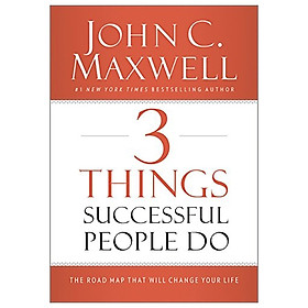 [Download Sách] 3 Things Successful People Do