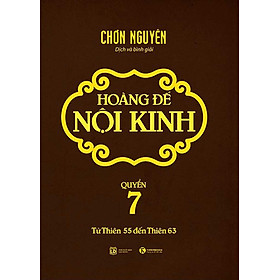 [Download Sách] Hoàng Đế Nội Kinh - Quyển 7