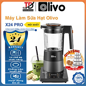 Mua Máy Làm Sữa Hạt Olivo X24 Pro  Mâm Nhiệt Gốm Công Suất 2100w  Sấy Khử Khuẩn - Tạm Dừng Khi Nấu  Hàng Chính Hãng