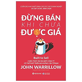 Sách Đừng Bán Khi Chưa Được Giá