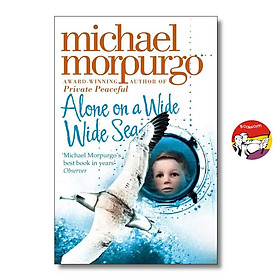 Alone on a Wide Wide Sea by Michael Morpurgo - Children Story book in English - Sách Ngoại Văn - Harper Collins Children's Books