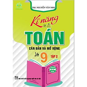 Hình ảnh sách Sách - kĩ năng giải toán căn bản và mở rộng lớp 9/2 + ha