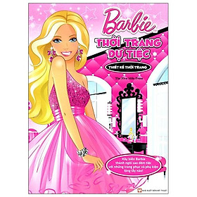 Barbie Thiết Kế Thời Trang - Thời Trang Dự Tiệc