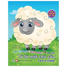 Tớ Là Một Chú Cừu - Song Ngữ Anh - Việt