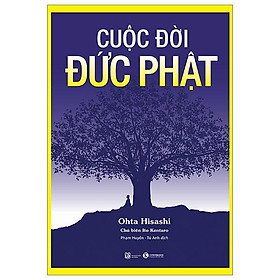 Cuộc Đời Đức Phật Tái Bản 2023