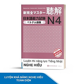 Luyện Thi Năng Lực Tiếng Nhật Nghe Hiểu N4 - Trang Bị Kiến Thức Cho Kỳ Thi JLPT N4 - Bản Quyền