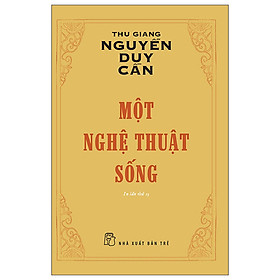 Sách Một Nghệ Thuật Sống (Tái Bản)