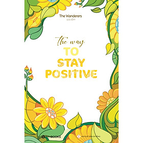 Hình ảnh Sách - The Way To Stay Positive