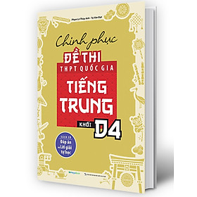 Chinh Phục Đề Thi THPT Quốc Gia Tiếng Trung Khối D4 _MEGA