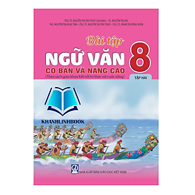 Hình ảnh Sách - Bài tập ngữ văn cơ bản và nâng cao 8 - tập 2 ( kết nối )